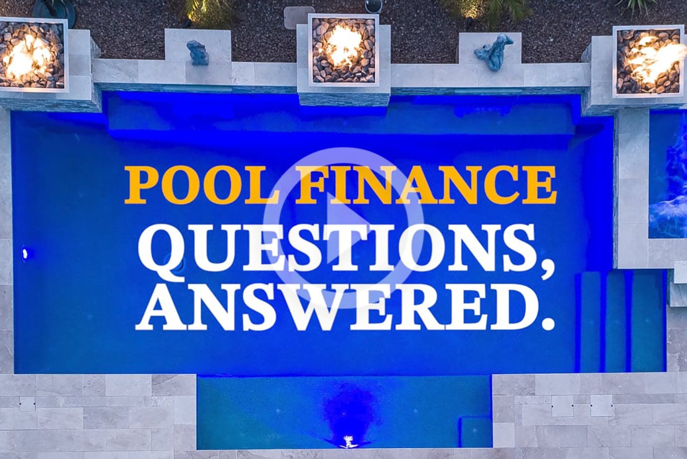 Everything You Wanted To Know About Pool Financing