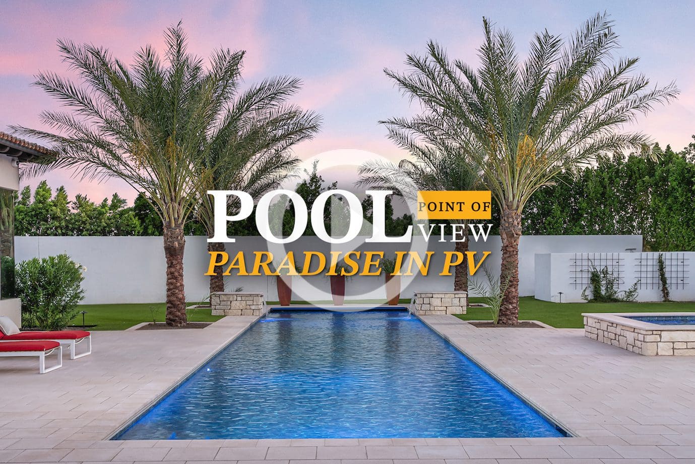 Pool Point Of View – Paradise In PV