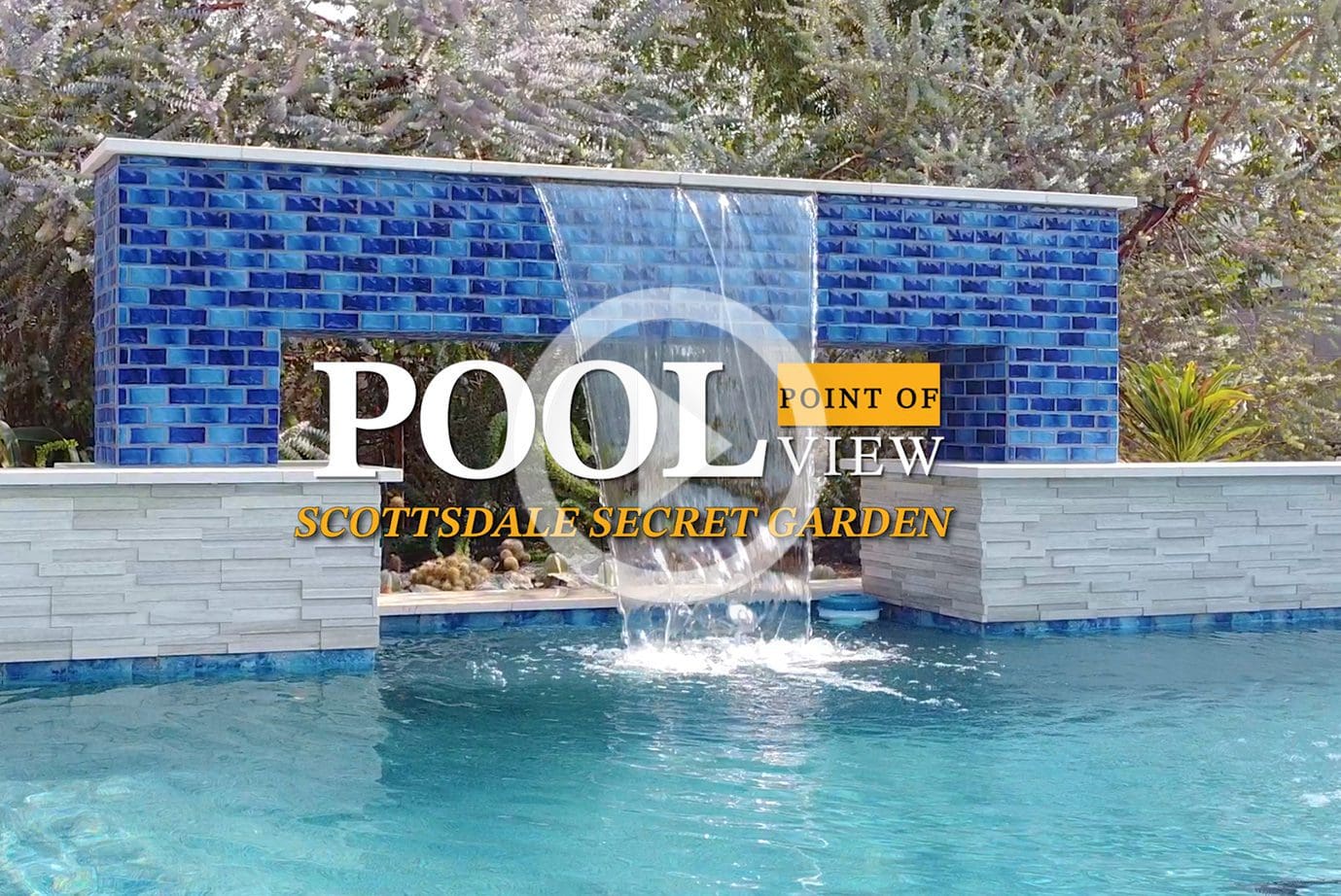 Pool Point Of View – Scottsdale Secret Garden