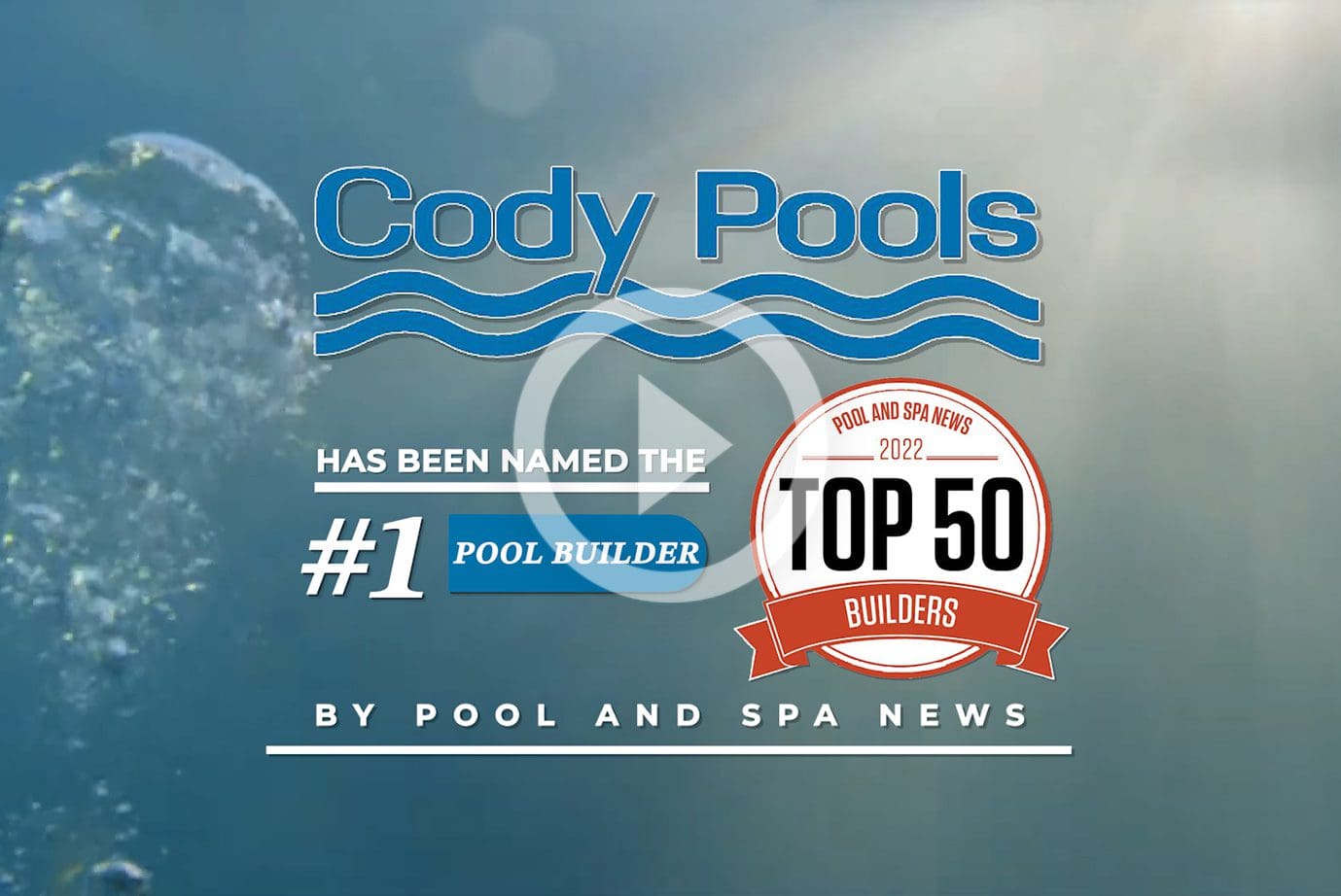 Cody Pools Named The #1 Pool Builder in the Nation for the 10th Year in a Row