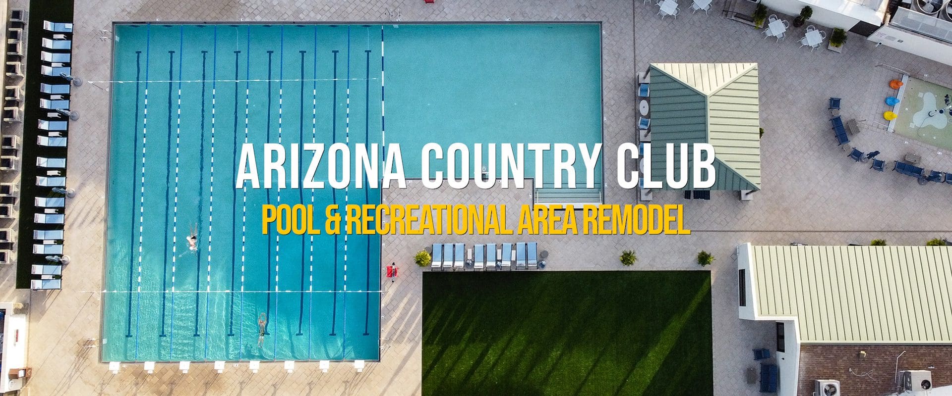 Arizona Country Club Pool & Recreational Area Remodel